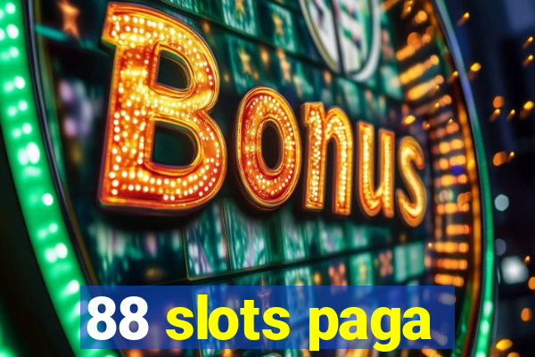 88 slots paga